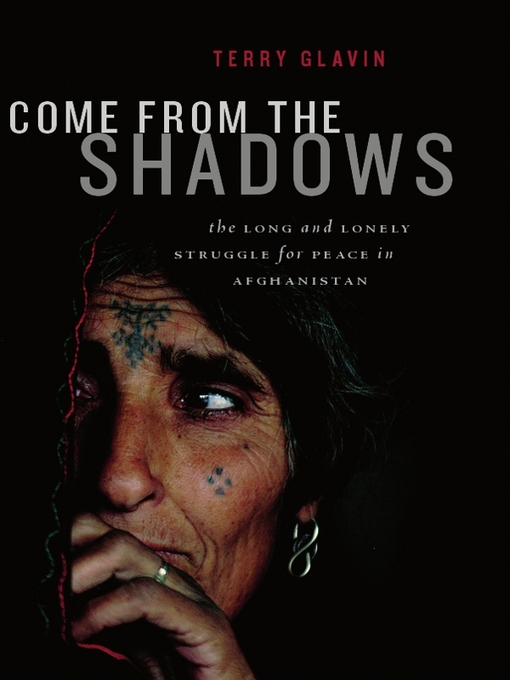 Title details for Come from the Shadows by Terry Glavin - Available